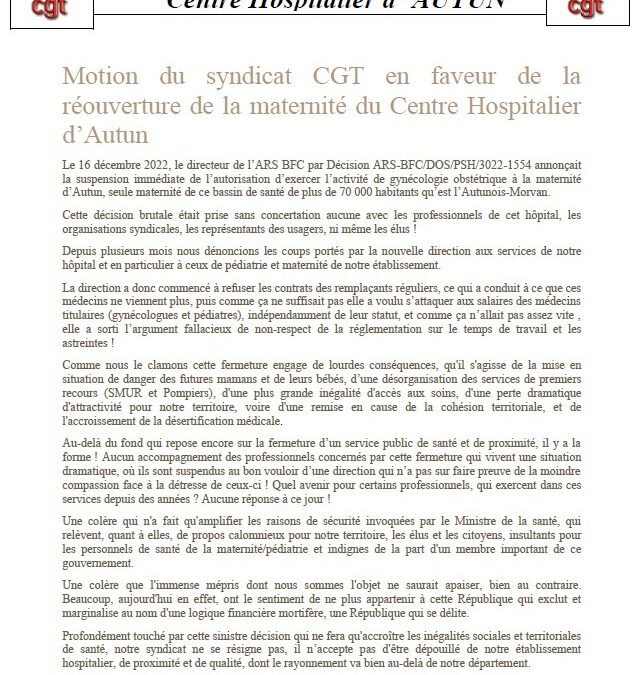 Action UD CGT 71 sur les besoins en matière d’offres de soins dans le département / Motion Maternité d’Autun du syndicat CGT du Centre Hospitalier d’Autun