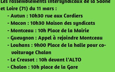 Les rassemblements intersyndicaux de la Saône et Loire (71) du 11 mars 2023