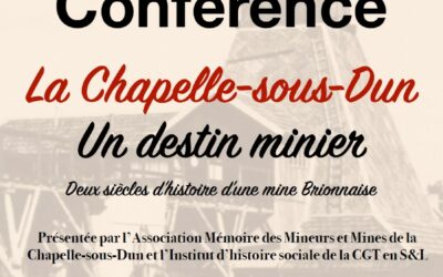 IHS Conférence : La Chapelle-sous-Dun, un destin minier, 17 octobre 2024