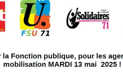 Pour la Fonction publique, pour les agent·es, mobilisation MARDI 13 mai 2025 ! Manif à Chalon à 14h30 Maison des Syndicats