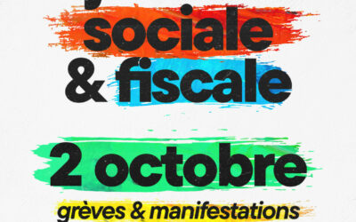 Aucune réponse concrète aux attentes du monde du travail : l’intersyndicale appelle à une mobilisation massive le 2 octobre !