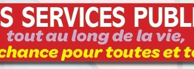 Nos Services Publics, une chance pour toutes et tous