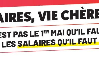 CE N’EST PAS LE 1ER MAI QU’IL FAUT VOLER, C’EST LES SALAIRES QU’IL FAUT AUGMENTER AU LIEU DE RÉPONDRE AUX URGENCES, GOUVERNEMENT ET PATRONAT VEULENT NOUS VOLER LE 1ER MAI ! RENDEZ-VOUS LE 16 JUIN DEVANT LE SÉNAT